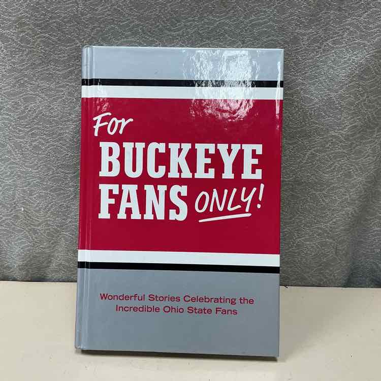 BUCKEYE FANS ONLY BOOK